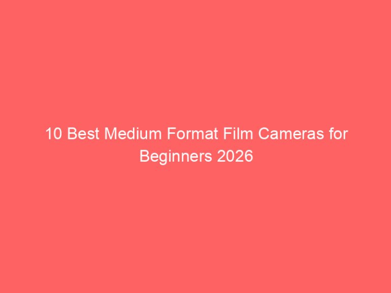 10 Best Medium Format Film Cameras for Beginners 2026
