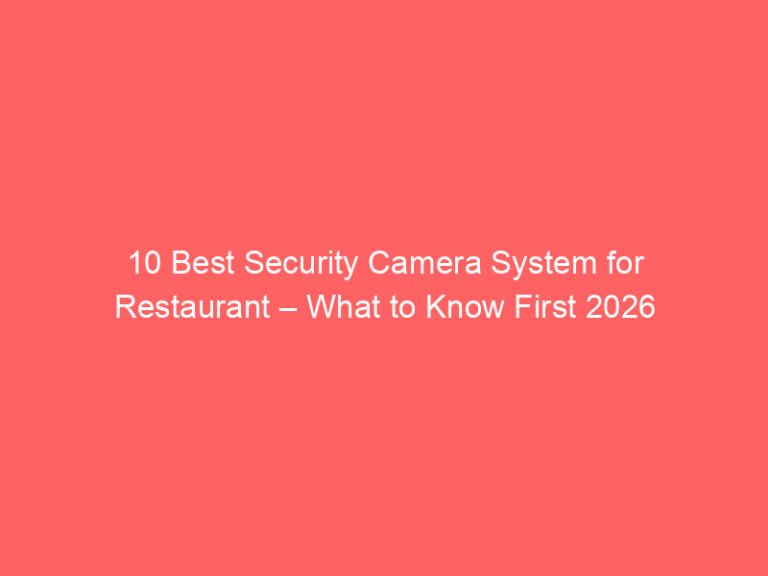 10 Best Security Camera System for Restaurant – What to Know First 2026